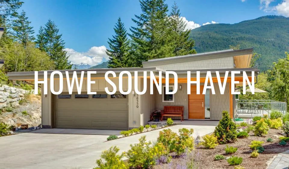 Howe Sound Haven Home Build