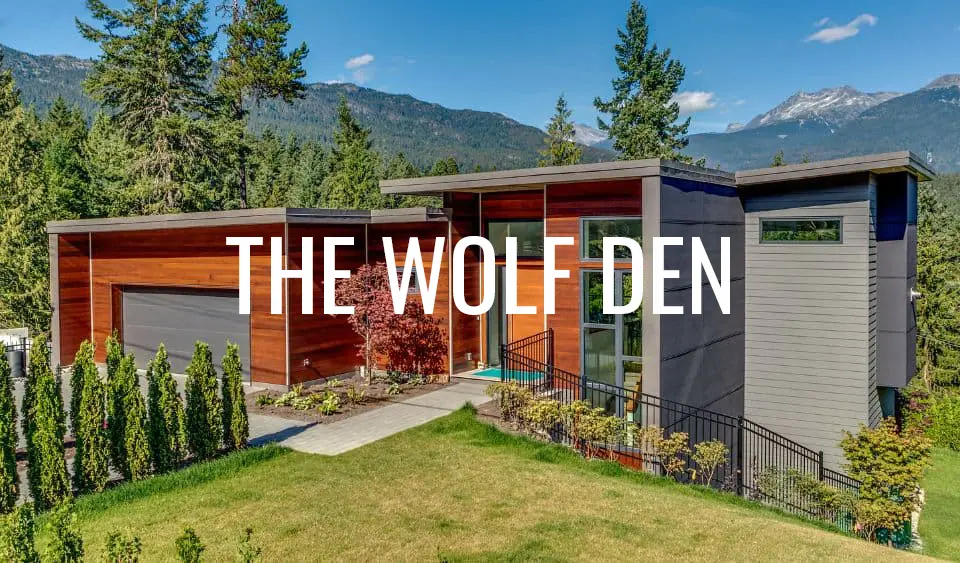 The Wolf Den Whistler Home Build